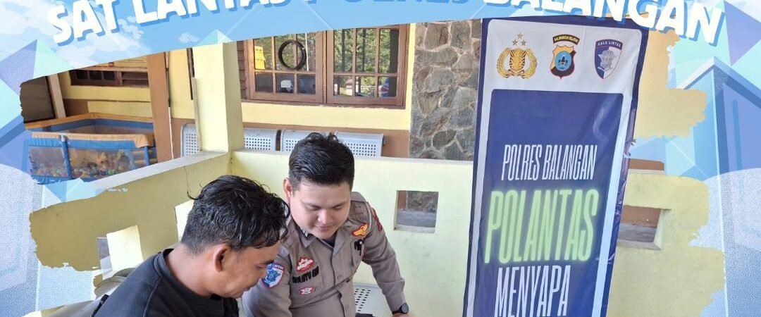 POLANTAS BALANGAN HADIR LEBIH DEKAT, EDUKASI MASYARAKAT MELALUI PROGRAM “POLANTAS MENYAPA